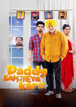 Daddy Samjheya Karo 2024 Punjabi ORG HDRip 480p 400MB 720p 1GB